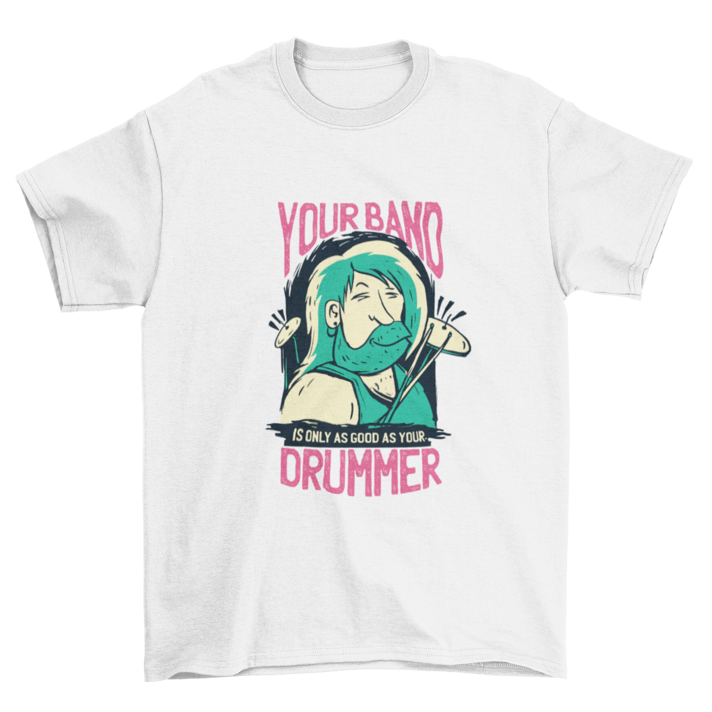 Drummer Quote T-shirt
