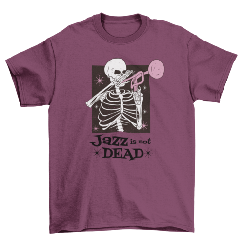 Jazz is not dead t-shirt