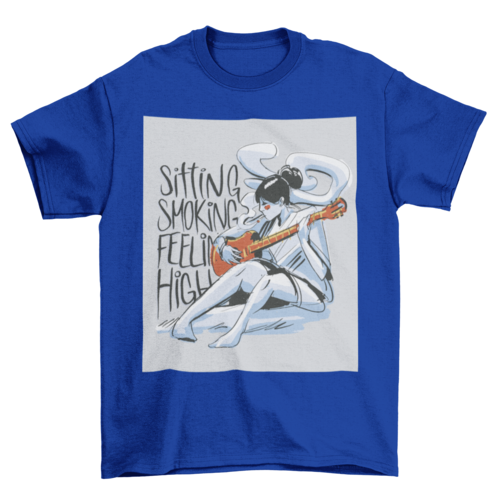 Woman playing music guitar with the quote "Sitting, smoking, feeling