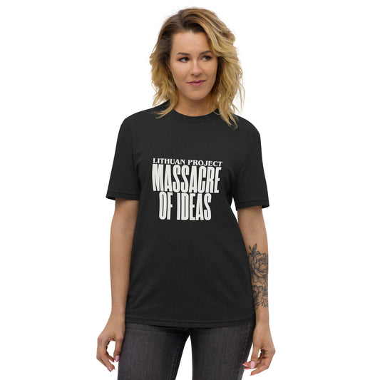 Massacre Of Ideas unisex recycled t-shirt